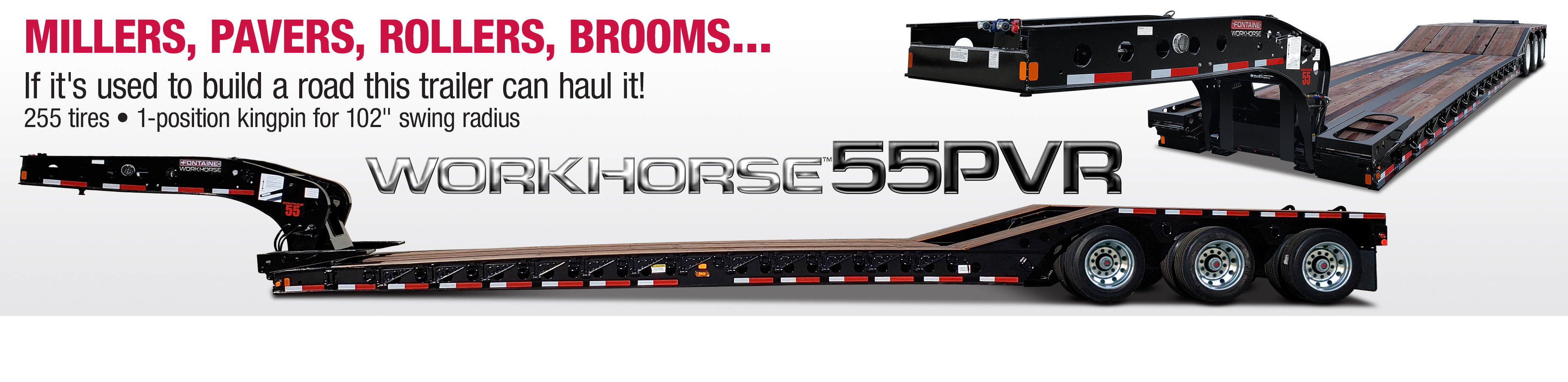 Workhorse 55PVR paver equipment hauler